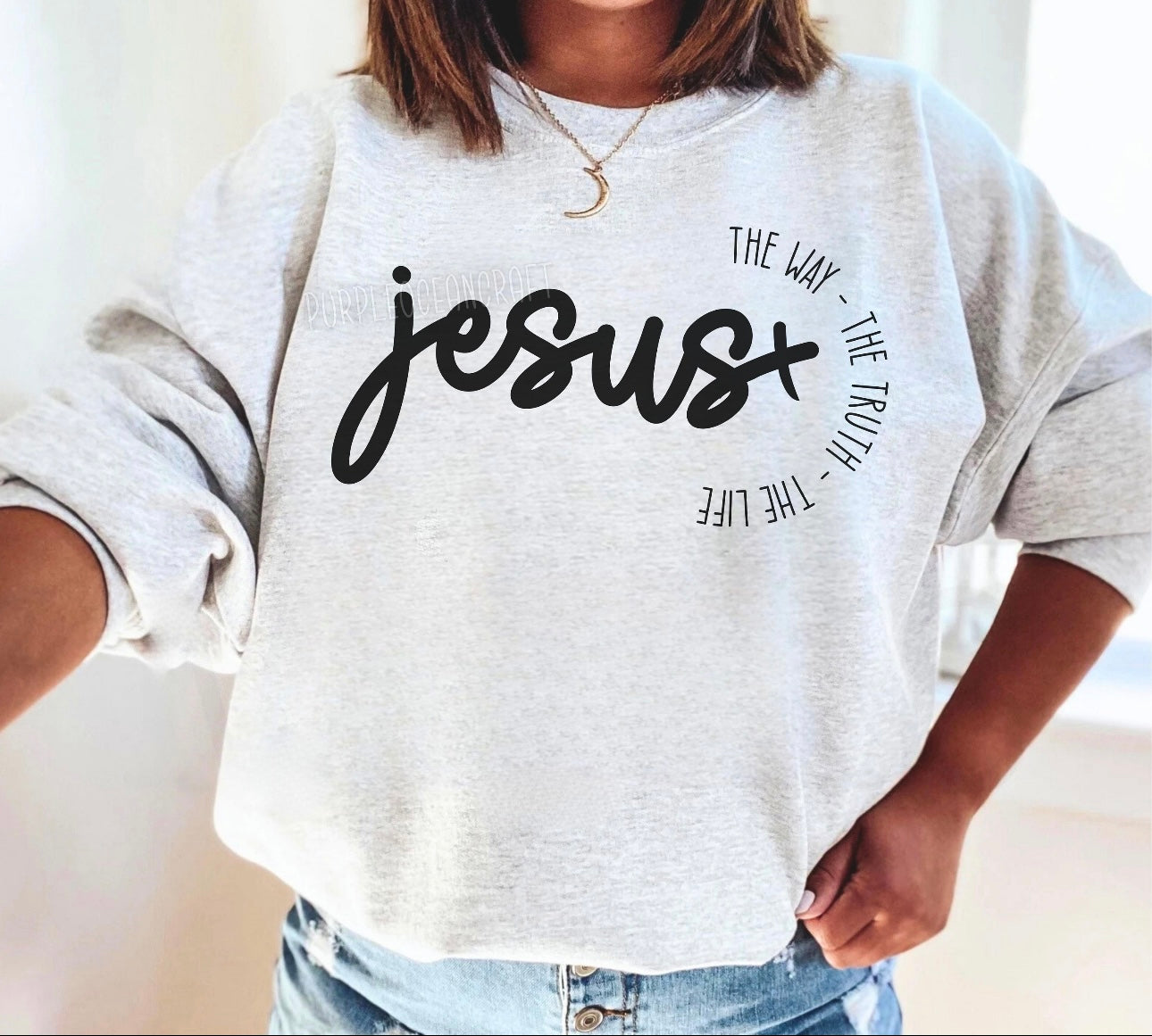 Jesus -The Way-The Truth-The Life