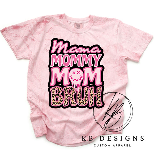 MAMA MOMMY MOM BRUH Graphic Tee