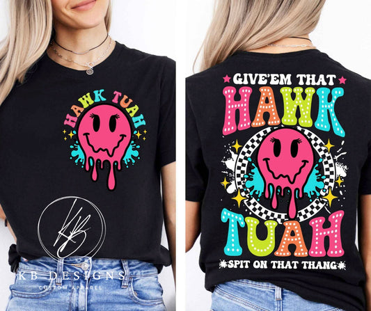 Smiley Hawk Tuah 24